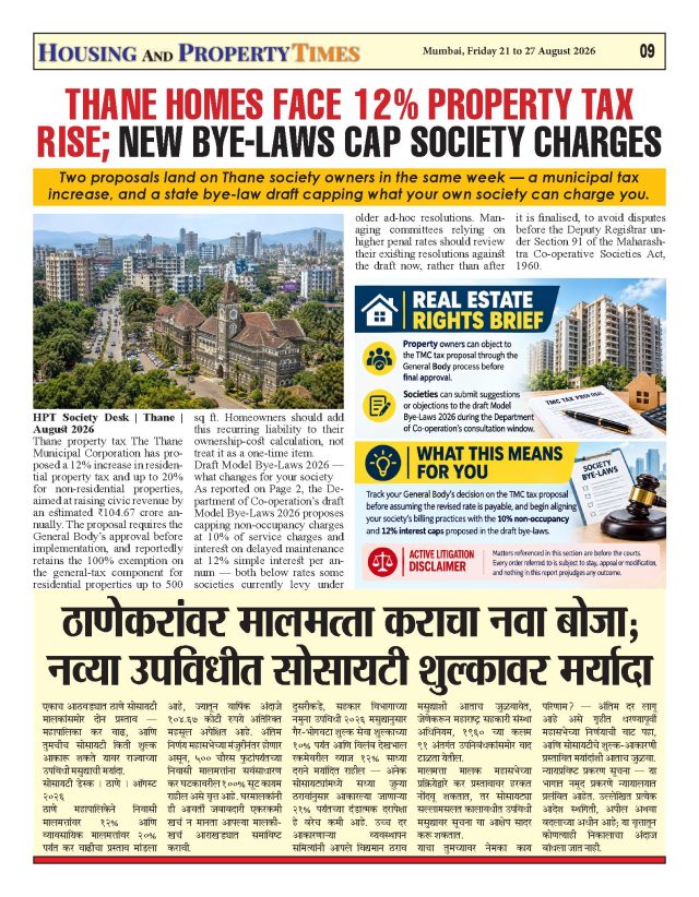 THANE HOMES FACE 12% PROPERTY TAX RISE; NEW BYE-LAWS CAP SOCIETY CHARGES