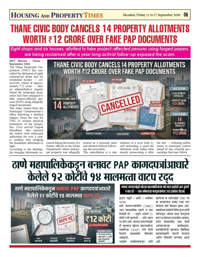 Thane Civic Body Cancels 14 Property Allotments Worth ₹12 Crore Over Fake PAP Documents