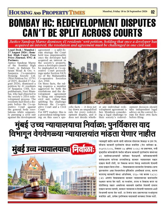 BOMBAY HC: REDEVELOPMENT DISPUTES CAN'T BE SPLIT ACROSS COURTS