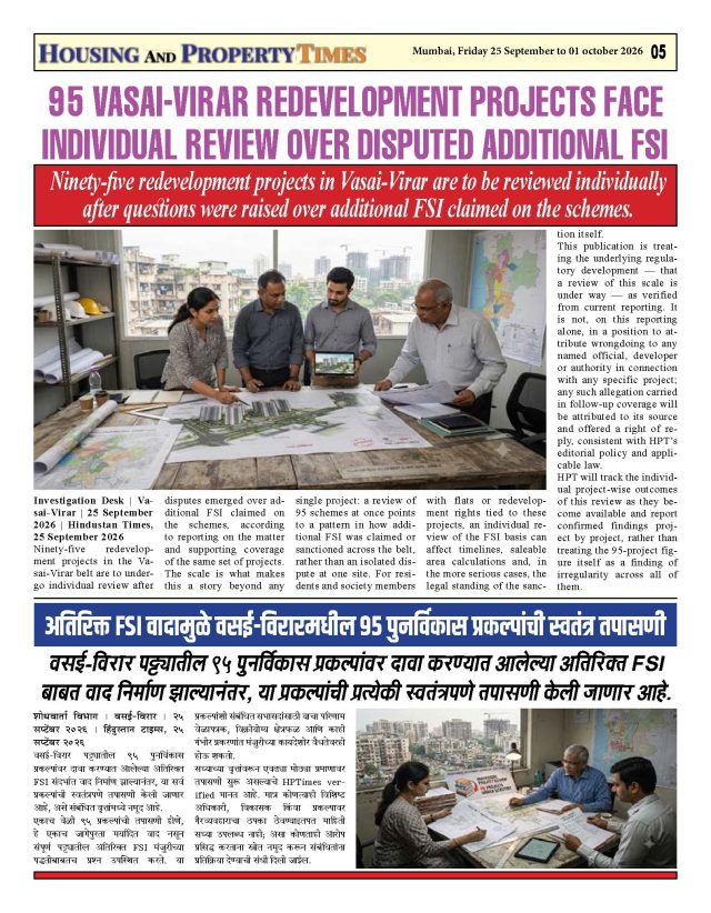95 VASAI-VIRAR REDEVELOPMENT PROJECTS FACE INDIVIDUAL REVIEW OVER DISPUTED ADDITIONAL FSI